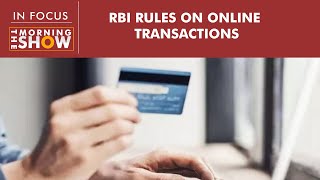 RBI’s rules on online transactions mean for consumers and merchants [upl. by Kape]