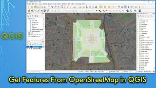 Get Features From OpenStreetMap in QGIS [upl. by Ching]