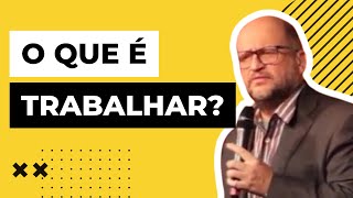 O que é trabalhar  Clóvis de Barros [upl. by Bailie]