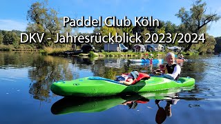 Paddel Club Köln DKV  Jahresrückblick 20232024 [upl. by Maynord]