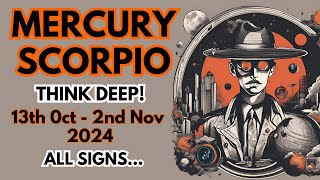 Mercury Scorpio  Think Deep  All Signs [upl. by Soiritos]