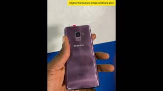 Changing Samsung s9 original screen and back glass [upl. by Tehcac270]