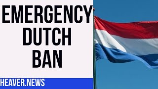 Dutch Emergency Prompts Instant BAN [upl. by Dotty335]