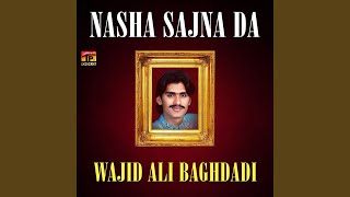 Nasha Sajna Da [upl. by Cleodell]