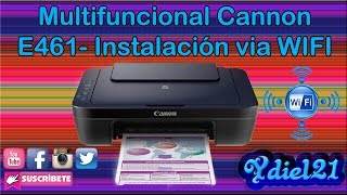 Instalar Impresora Multifuncional Canon E461  Vía Wifi [upl. by Merrilee896]