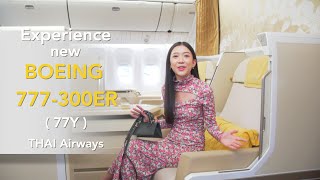 Experience new Boeing 777300ER77Y  Thai Airways [upl. by Angel211]