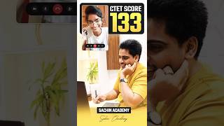 CTET score 133 by Sachin choudhary sachinacademy shorts [upl. by Aicekan]