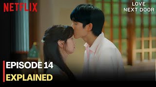 Love Next Door  Episode 14 Explained  Marriage Proposal  Jung Hae In  Jung So Min eng sub [upl. by Annoed]