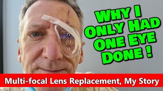 Considering Multifocal Lens Surgery The Question You Need Answered One Eye or Both [upl. by Tuckie177]