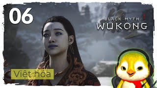 Black Myth Wukong Việt hóa  Chương 3  Phần 2 Trư Bát Giới [upl. by Camille358]