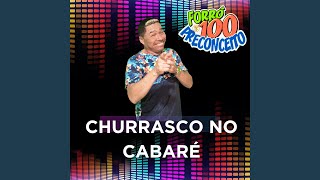 Churrasco no Cabaré [upl. by Ardnasyl]