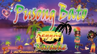 Pusong bato  Reggae Karaoke version [upl. by Orteip]