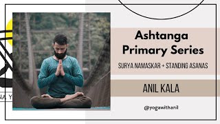 Ashtanga Primary Series  Part 01  Surya Namaskar  Standing Asanas [upl. by Owen]