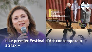 « Le premier Festival d’Art contemporain à Sfax » [upl. by Inele113]