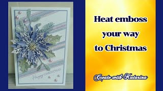 Christmas in July 🎄 Heat embossed sparkly Xmas cards [upl. by Marven]