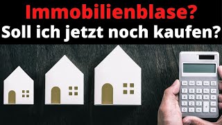 ImmobilienblaseJa oder Nein 3 Kriteriendie du beim Immobilienkauf beachten musstPraxisbeispiele [upl. by Asile675]