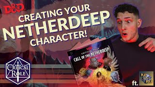 How to Build your NETHERDEEP Character  20 Ideas to prepare for the CRITICAL ROLE adventure [upl. by Ettevy]