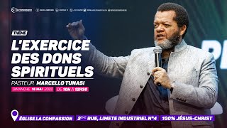 Lexercice des dons spirituels Pasteur MARCELLO TUNASI Culte du 15 Mai 2022 [upl. by Tonnie]