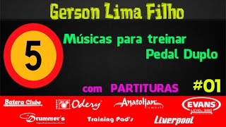 Gerson Lima Filho  05 Músicas para Treinar Pedal Duplo 01 [upl. by Werner]