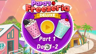 Papas Freezeria Deluxe Gameplay Part 1 Day 12 [upl. by Nek]