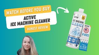 Active Ice Machine Cleaner Review [upl. by Nnagrom]