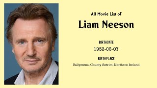 Liam Neeson Movies list Liam Neeson Filmography of Liam Neeson [upl. by Seldan]