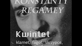 Konstanty Regamey  Kwintet [upl. by Giulia]