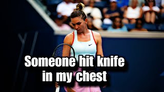 Simona Halep tells story about night she felt like someone hit knife in my chest halep [upl. by Nnaillek]