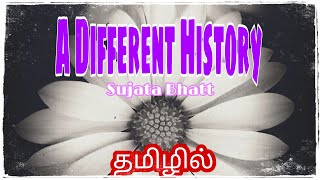 A Different History Poem by Sujata Bhatt explanation in TAMIL [upl. by Geordie915]