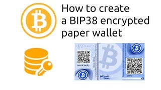 How to create BIP38 encrypted bitcoin wallets [upl. by Gona]