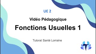 Fonctions usuelles  UE 2 20242025 [upl. by Temhem]