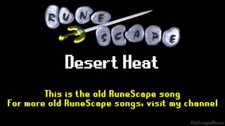 Old RuneScape Soundtrack Desert Heat [upl. by Beare125]