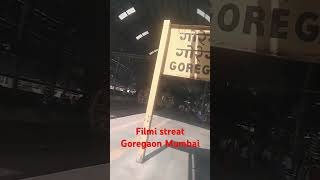 filmi Street Goregaon Mumbai Bollywood Hindi filmshashi ji [upl. by Olenka]