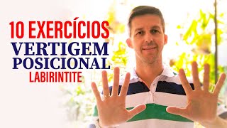 10 Melhores Exercícios para Vertigem Posicional  Labirintite [upl. by Vicki]