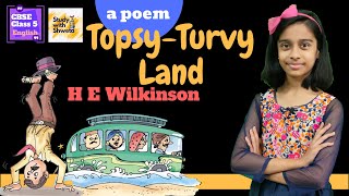 Topsy Turvy Land poem  CBSE 5th English [upl. by Belamy]