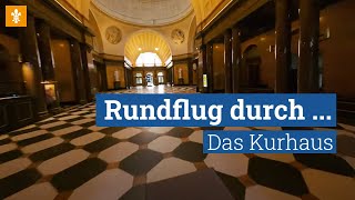 🎬 Rundflug durch das Kurhaus  Landeshauptstadt Wiesbaden [upl. by Mumford]