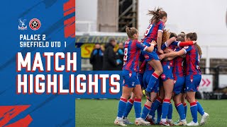 Womens Highlights Crystal Palace 21 Sheffield United [upl. by Lajet]