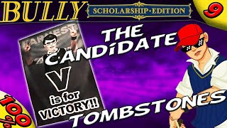 Bully SE  The Candidate  ALL Tombstone Locations 100 Walkthrough [upl. by Jamil91]