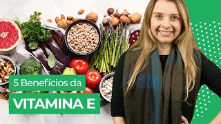 Vitamina E Para Que Serve Benefícios e Como Tomar [upl. by Gray]