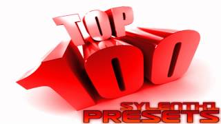 Top 100 Sylenth1 Presets ═ FREE DOWNLOAD ═ [upl. by Nigel]