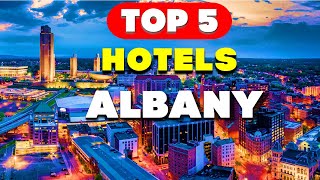 Top 5 Hotels in Albany  Unbelievable Upstate New York Hospitality [upl. by Haldis32]