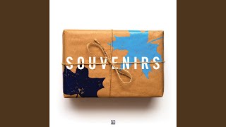 Souvenirs [upl. by Airalav]