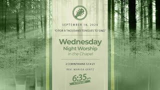 “O for a Thousand Tongues to Sing”  Wednesday Worship  September 18 2024 [upl. by Kira767]