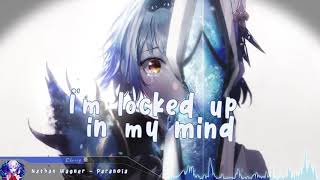 Nightcore  Paranoia  Lyrics [upl. by Angele719]