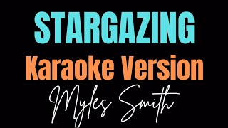 Myles Smith  Stargazing Karaoke Version [upl. by Simonetta]