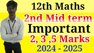 12th Maths Second Mid term Important Questions 2024  Important 235 Mark sums  12th Maths [upl. by Anek57]