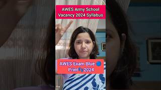 Army Public School Vacancy 2024 Syllabus AWES Vacancy 2024 [upl. by Ssur]