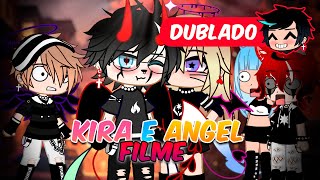 KIRA E ANGEL  O FILME DUBLADO Mini Filme  Gacha Club [upl. by Fanchan]