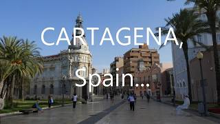 2018 SPAIN  CARTAGENA sights to see [upl. by Arikahc]