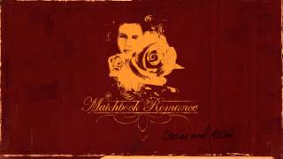 Matchbook Romance  quotShell Never Understandquot Full Album Stream [upl. by Brenan146]